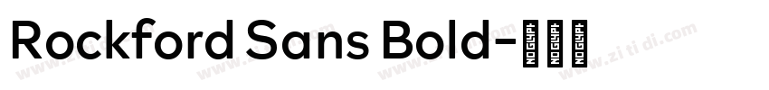 Rockford Sans Bold字体转换